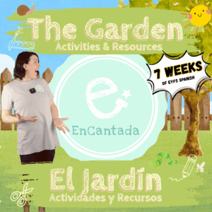 El jardín (The Garden) Activities & Resources