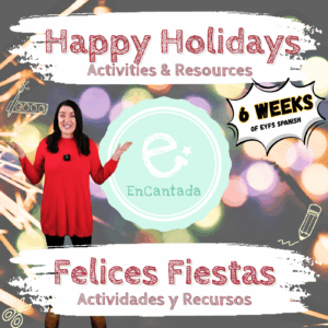 Felices Fiestas (Happy Holidays) Activities & Resources